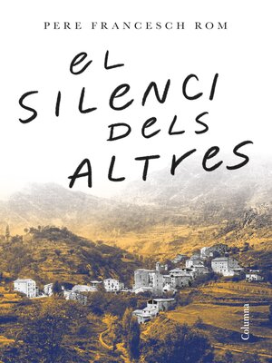 cover image of El silenci dels altres